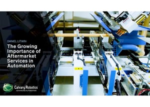 The Growing Importance of Aftermarket Services in Automation